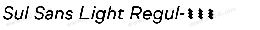Sul Sans Light Regul字体转换 Sul Sans Light Regul字体转换